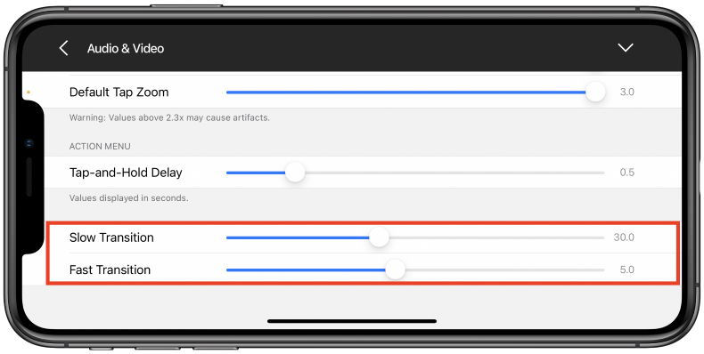 Sliders for adjusting Slow and Fast Transition speeds